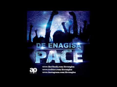De Enagisa - Pace (Prod. Advokit Productions)