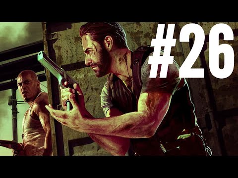 MAX PAYNE 3 Walkthrough Gameplay Part 26 (Xbox One)