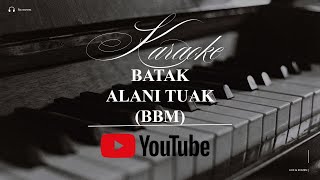 Download lagu lagu batak alani tuak [BBM] KARAOKE #lagukaroterbaik #lagubatak #lagukaroterbaru mp3