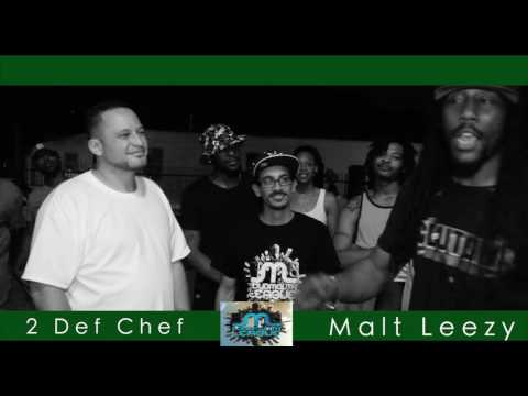 2DefChef vs Malt Leezy