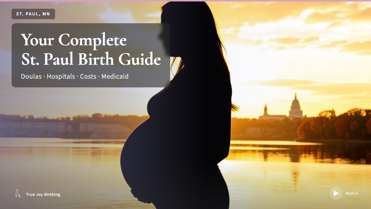 St. Paul Doula & Birth Plan Guide: Costs, Hospitals & Medicaid (First-Time Mom) press play to watch