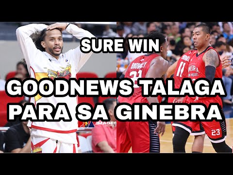 GOODNEWS TALAGA ITO PARA SA GINEBRA