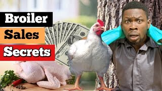 Broiler Chicken Sales Secrets - How to sell your chickens and maximize profit