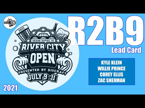 2021 River City Open - Lead Card R2B9 - Klein, Ellis, Prince, Sherman