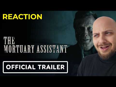 The Mortuary Assistant - Official Trailer Reaction