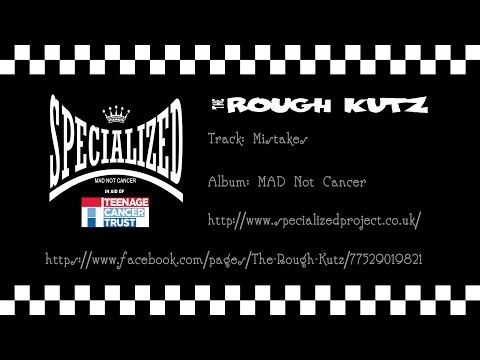 Rough Kutz - Mistakes