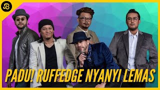 RUFFEDGE PERFORM LIVE &#39;LEMAS&#39; DI KONSERT SULUNG RUFFERA DI DEWAN FILHARMONIK PETRONAS