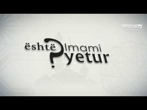 07. Është pyetur Imami - Eshte pyetur imam Ahmedi Allahu e mëshiroftë