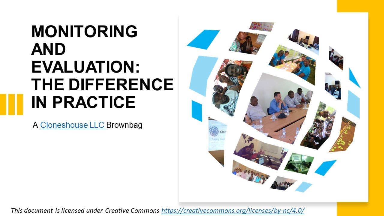 Monitoring & Evaluation: The Difference in Practice
