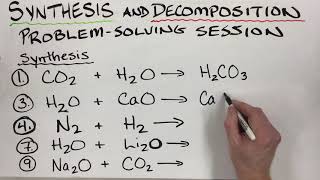 Synthesis & Decomposition Reactions - Problem-Solving Session