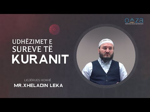 24. Reflektime nga shtëpia e parë e adhurimit - Hoxhë Mr. Xheladin Leka