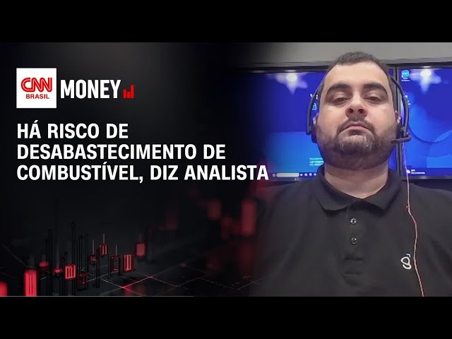Há risco de desabastecimento de combustível, diz analista | FECHAMENTO DE MERCADO