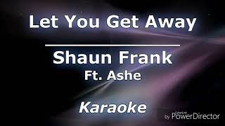 Shaun Frank - Let You get away