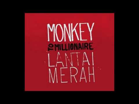 Monkey To Millionaire - Lantai Merah (2009)