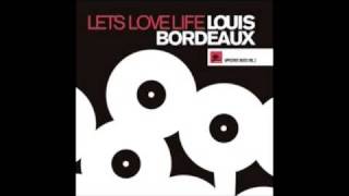 Louis Bordeaux - You
