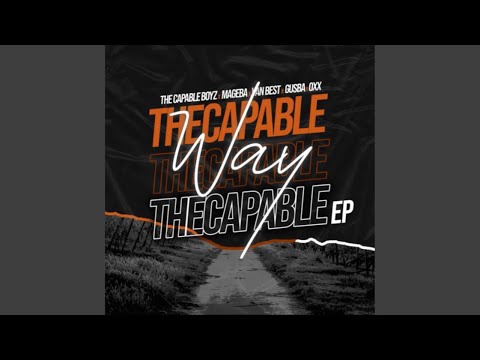 The Capable Boyz - Lebo Mathosa (Official Audio) feat. Mageba & Gusba Banana