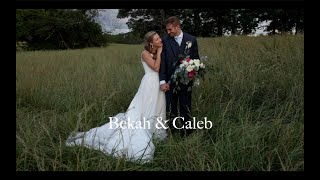 Bekah & Caleb