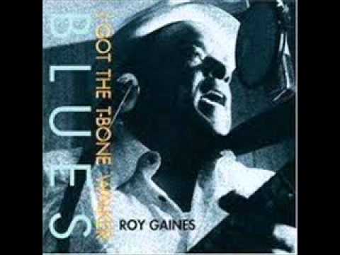Roy Gaines - Stormy monday