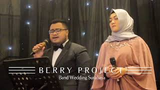 You raise me up Cover - Josh Groban | Band Surabaya | Wedding surabaya | Berry project band