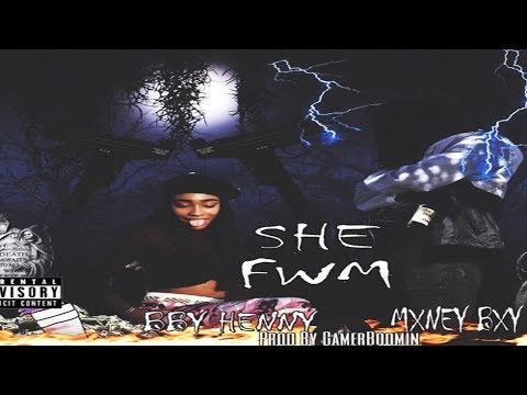 TACO EL x BBY HENNY - SHE FWM (Prod. by GAMERBOOMIN)