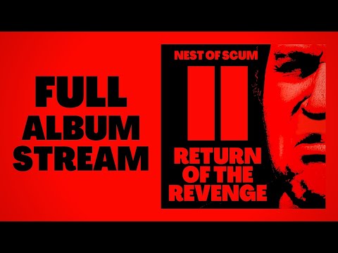 Nest Of Scum "II Return Of The Revenge" Full Album Stream