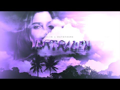 outofhere X majin wav - VERTRAUEN (OFFICIAL AUDIO | prod. ross gossage)