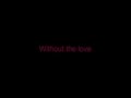 Demi Lovato - Without The Love (Lyrics Video)