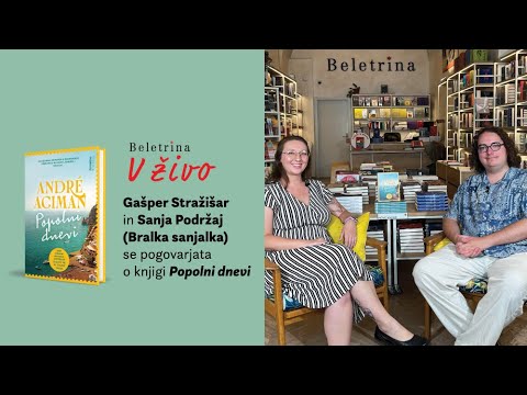 Naslovnica: Beletrina v živo: André Aciman: Popolni dnevi