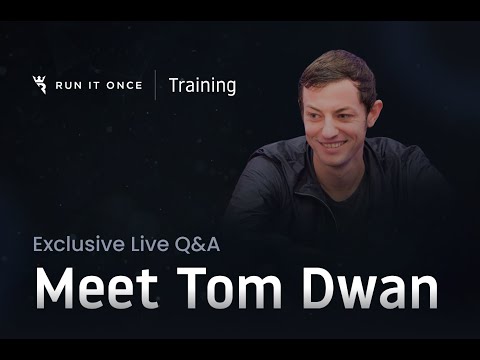 Tom Dwan Joins the Run It Once Elite Q&A