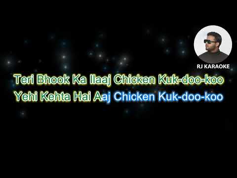 Chicken Kukdook Ku l Karaoke l Mohit Chauhan l Palak muchhal l RJ KARAOKE l Shahid Shaikh