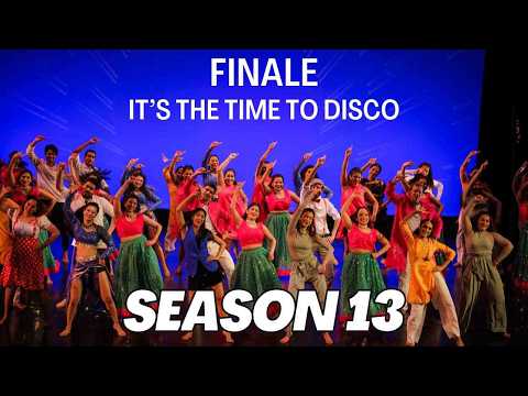 Season Thirteen Finale (It's the Time to Disco) | Choreographed by Swati Tiwari