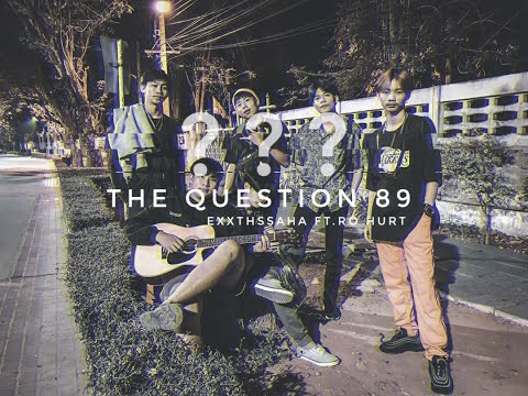 EXXTHSSAHA ft.RO HURT - ตัวสำรอง (First man with third hand)