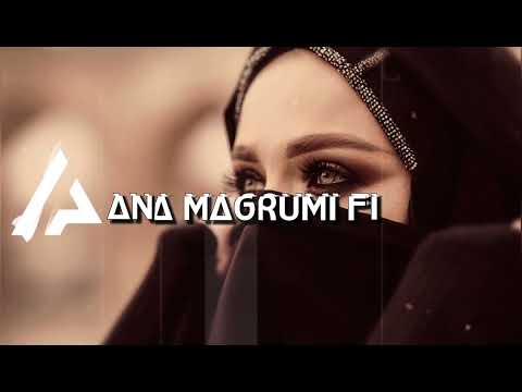 Arabic Remix   Ana Magrumi Fi Elsen Pro Remix ｜ ريمكس عربي   أنا ماغرومي في 2021