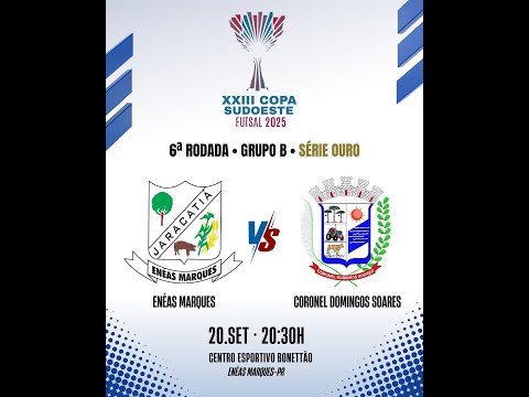 🏆 Copa Sudoeste de Futsal 2025 | Enéas Marques x Coronel Domingos Soares – AO VIVO