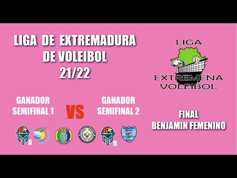 FINAL LIGA VOLEIBOL 21/22 BENJAMIN FEMENINO, GAN. SEMIFINAL 1 - GAN. SEMIFINAL 2
