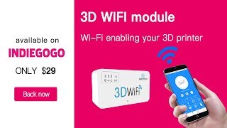 全ての3Dプリンターユーザーのために生まれたWi-Fiモジュール「3D WiFi module」
