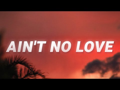 Hunter Falls - Ain't No Love (Lyrics)