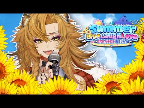 It’s Summer!🌻 Let’s Sing!【Summer Live Laugh Love Karaoke Relay】