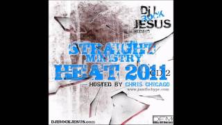 7VNSEAL ON STRAIGHT MINISTRY HEAT 2011 WITH CHRIS CHICAGO