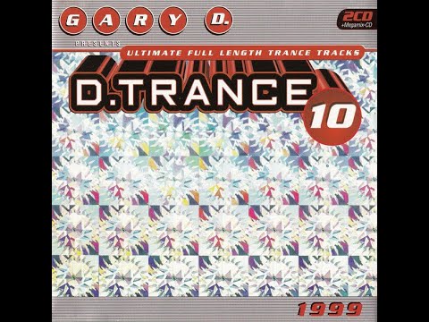 Gary D presents: D. Trance Vol. 10 (1998) (CD02)