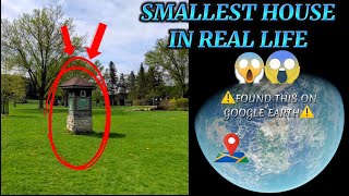FOUND THIS ON GOOGLE EARTH SMALLEST HOUSE AROUND THE GLOBE