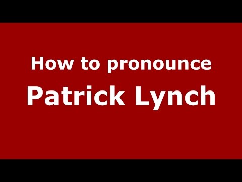 How to pronounce Patrick Lynch (Spanish/Argentina) - PronounceNames.com