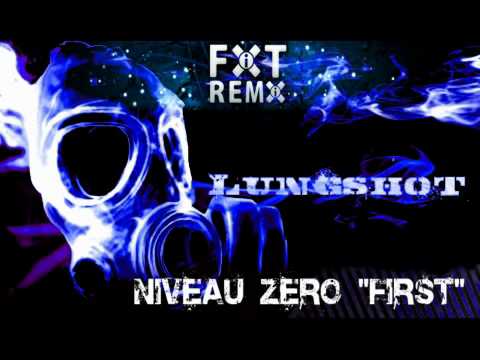 Lungshot / Niveau Zero 'First' (Digital Nerve FiXT Remix)