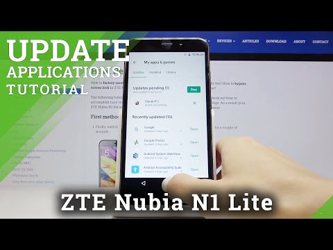 How to Update Apps in ZTE Nubia N1 Lite – Find the Newest App Versions