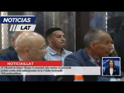 Juicio contra Exagentes de la PNC por Ejecuciones Extrajudiciales en Chimaltenango