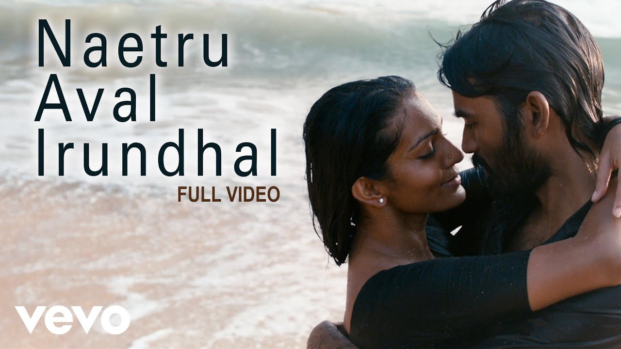Netru Aval Irundhal Lyrics  | Mariyaan | Dhanush, Parvathi Menon | Chinmayi, Vijay Prakash | A.R.Rahman