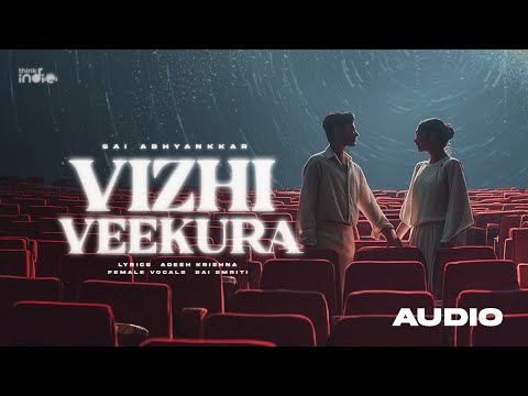 Poster  Vizhi Veekura Lyrics – Sai Abhyankkar 