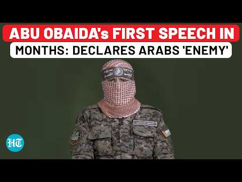 Hamas' Abu Obaida's 1st Speech In 4 Months Amid Israel-Syria War: Calls Arabs 'Enemy',Then Stuns IDF