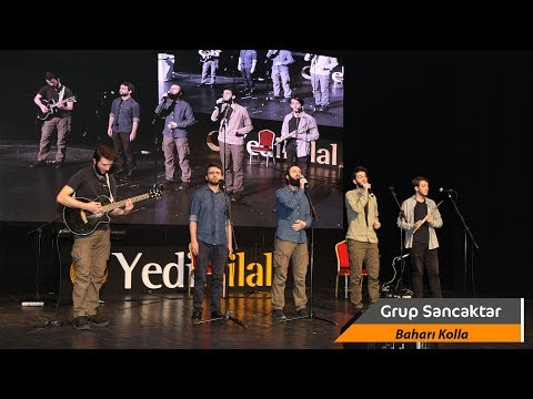 Grup Sancaktar - Baharı Kolla | Omuz Omuza Sefer Vakti