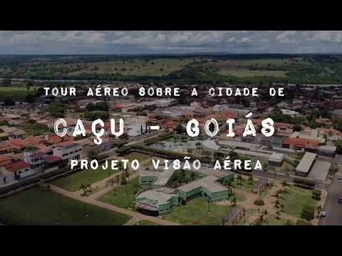CAÇU GOIÁS, PROJETO VISÃO AÉREA - TOUR AÉREO PELA CIDADE.
